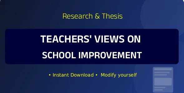 Teachers' Views on School Improvement